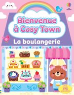 La boulangerie - Bienvenue à Cosy Town - dès 3 ans