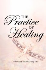 The Practice of Healing