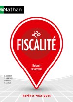 La Fiscalité - Repères pratiques - N° 52