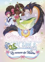 Magical Girls - La morsure des Ténèbres