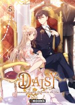 Daisy - Comment devenir la fiancée du Duc T05