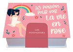 Minimaniak 365 pensées pour voir la vie en rose - N&D
