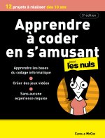 Apprendre à coder en s'amusant - 3e édition