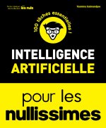 L'IA pour les Nullissimes