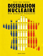 Dissuasion nucléaire - Une histoire française
