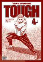 Tough - Edition double - L'aube d'une légende T04