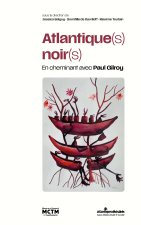 Atlantique(s) noir(s)