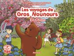 Les voyages de Gros Nounours - Gros Nounours en Chine