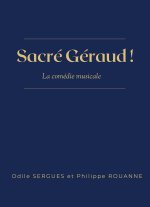 Sacré Géraud !