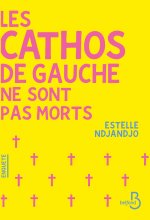 Les cathos de gauche ne sont pas morts