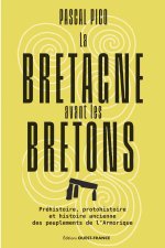 La Bretagne avant les Bretons