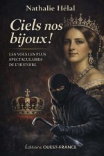 Ciel nos bijoux !