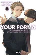 Your Forma - Roman - Tome 6