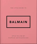 Little Guide to Balmain (version française)