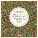 Calendrier mural Les remèdes d'Hildegarde de Bingen 2027