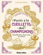 Partir à la cueillette des champignons