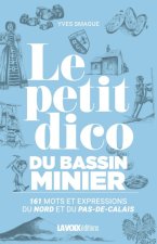 Le petit dico du bassin minier