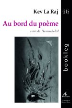 Au bord du poème suivi de HommeSoleil