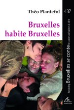 Bruxelles habite Bruxelles
