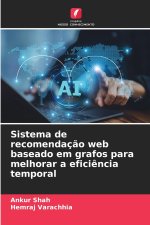 Sistema de recomendação web baseado em grafos para melhorar a eficiência temporal