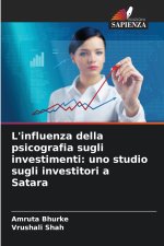L'influenza della psicografia sugli investimenti