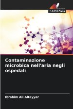 Contaminazione microbica nell'aria negli ospedali