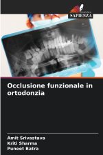 Occlusione funzionale in ortodonzia
