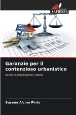 Garanzie per il contenzioso urbanistico