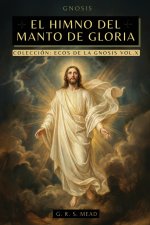 El Himno del Manto de Gloria