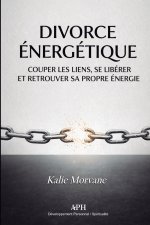 Divorce Énergétique