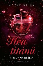 Hra titánů - Výstup na nebesa
