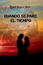 CUANDO SE PARE EL TIEMPO