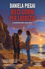 Dieci giorni per Lucrezia