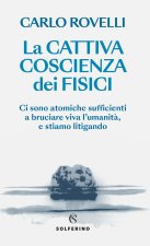 cattiva coscienza dei fisici