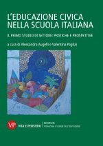educazione civica nella scuola italiana. Il primo studio di settore: pratiche e prospettive