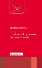Spirito della geometria e altri scritti sul «metodo»
