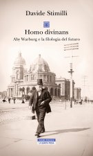 Homo divinans. Aby Warburg e la filologia del futuro