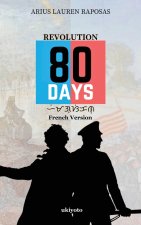 Révolution 80 Jours