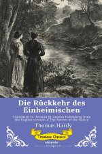 Die Rückkehr des Einheimischen | German Version of The Return of the Native