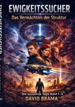 Ewigkeitssucher - Die komplette Saga