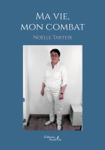 Ma vie, mon combat