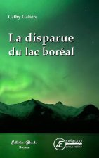 LA DISPARUE DU LAC BOREAL