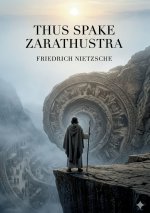 Thus Spake Zarathustra