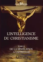 L'INTELLIGENCE DU CHRISTIANISME TOME 2