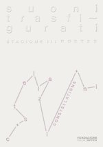 Suoni trasfigurati. Costellazioni. Ediz. italiana e inglese
