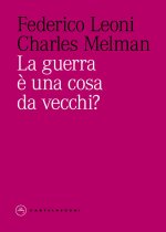guerra è una cosa da vecchi?