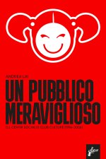 pubblico meraviglioso. Dj, centri sociali e club culture (1996-2006)