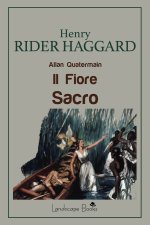 fiore sacro. Allan Quatermain
