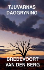 Tjuvarnas Daggryning