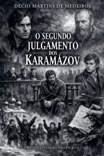 O Segundo Julgamento dos Karamázov